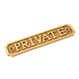 Brass Door Sign "Private" 5-1/2 in. Vintage Door Plaque - Forge Hardware Studio